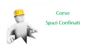 'Spazi Confinati'